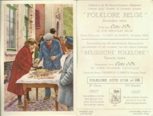 Folklore belge, Editié par Côte d’Or, Le bon chocolat belge, Folklore Côte d’Or No 166, Deuxième série, Diest, Les pèlerins achètent des ex-voto pour la Chapelle de tous les saints - reclamă ciocolată