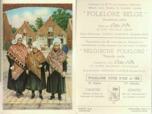 Folklore belge, Editié par Côte d’Or, Le bon chocolat belge, Folklore Côte d’Or No 164, Deuxième série, Campine, Beaux châles et bonnets de dentelle - reclamă ciocolată