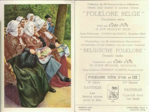Folklore belge, Editié par Côte d’Or, Le bon chocolat belge, Folklore Côte d’Or No 162, Deuxième série, Kasterlee, Les beaux atours pour la fête - reclamă ciocolată