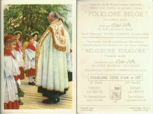 Folklore belge, Editié par Côte d’Or, Le bon chocolat belge, Folklore Côte d’Or No 157, Deuxième série, Habay-la-Neuve, La bénédiction dela Fôret - reclamă ciocolată