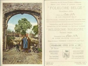 Folklore belge, Editié par Côte d’Or, Le bon chocolat belge, Folklore Côte d’Or No 141, Deuxième série, Ardennes Belges, Le herdier communal - reclamă ciocolată