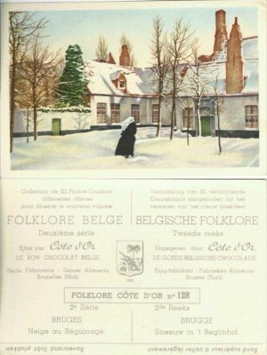 Folklore belge, Editié par Côte d’Or, Le bon chocolat belge, Folklore Côte d’Or No 128, Deuxième série, Bruges, Neige au Béguinage - reclamă ciocolată