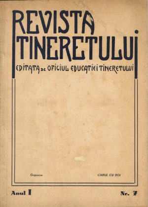 Revista tineretului editată de Oficiul Educației Tineretului, 7/1943