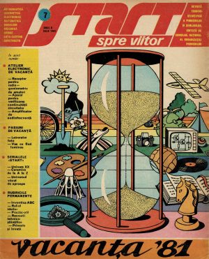 Start spre viitor, revistă tehnico-științifică a pionierilor și școlarilor editată de Consiliul Național al Organizației Pionierilor, 7/1981