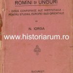 Romîni și slavi - Români și unguri, două conferințe ale Institutului pentru Studiul Europei Sud-Orientale de Nicolae Iorga, 1922, cu semnătura olografă a lui Vasile Goldiș
