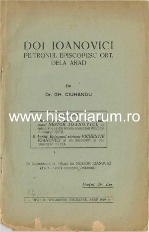 Doi Ioanovici pe tronul episcopesc ort dela Arad de Gheorghe Ciuhandu, 1929, Arad, cu semnătura olografă a lui Vasile Goldiș