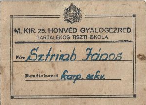 M kir 25 Honvéd Gyalogezred [Nagyvárad], Tartalékos Tiszti Iskola, karpaszományos szakaszvezető ágycédula 1940-1944/Etichetă Regimentul 25 Infanterie maghiar din Oradea, Școala de Ofițeri de Rezervă, militar de origine română, 1940-1944
