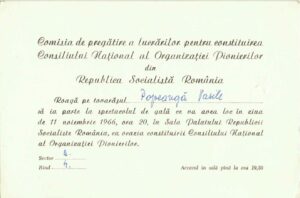 Invitație oficială la spectacolul de gală cu ocazia constituirii Consiliului Național al Organizației Pionierilor, 11 noiembrie 1966, pentru profesorul și pedagogul Vasile Popeangă din Arad