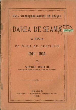 Masa studenților români din Brașov, darea de seamă a XIV-a pe anul de gestiune 1911-1912 de Virgil Onițiu, 1912, Brașov, printre elevii săraci beneficiari ai unei mese gratuite apar Lucian Blaga și Nicolae Colan, viitorul mitropolit al Ardealului