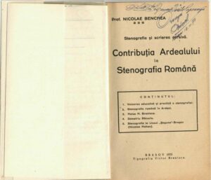 Stenografia și scrierea cursivă, contribuția Ardealului la Stenografia Română de Nicolae Benchea, 1933, Brașov, cu dedicația autorului către Vasile Popeangă, 1977