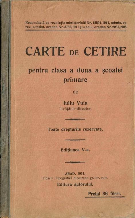 manual școlar vechi, Carte de cetire pentru clasa a doua a școalei primare de Iuliu Vuia 1911 Arad, Anticariat Historiarum