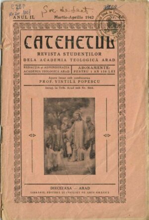 Catehetul, revista studenților dela Academia Teologică Arad, nr 4-5, 1942
