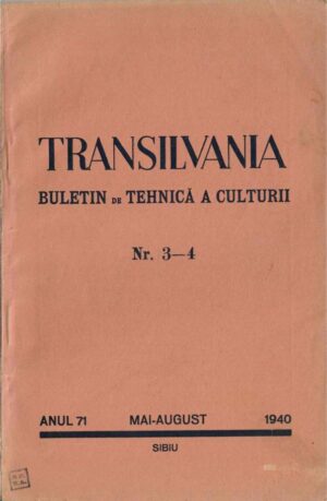 Transilvania, buletin de tehnică a culturii, 3-4/1940, Sibiu, număr dedicat integral ASTRA Bănățeană, cu un portret al Regelui Carol al II-lea