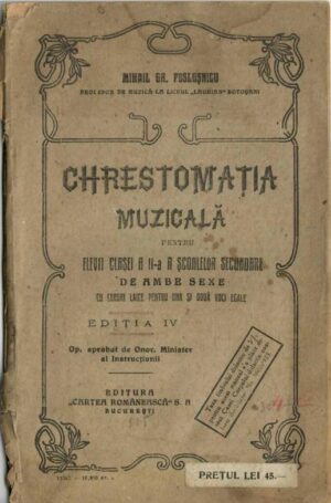 Chrestomația muzicală pentru elevii clasei a II-a a școalelor secundare de ambe sexe cu coruri laice pentru una și două voci egale de Mihail Poslușnicu, fără an