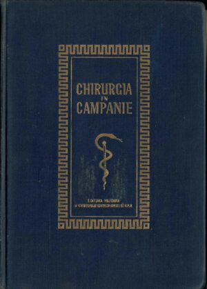 carte veche Chirurgia în campanie 1956, Anticariat Historiarum