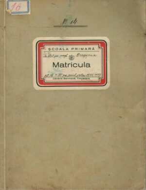 Matricula școlară, Școala primară de stat Dragșina, județul Timiș-Torontal, pe anul școlar 1936-1937