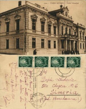 Turnu Severin, Palatul Municipal, carte poștală circulată Simeria