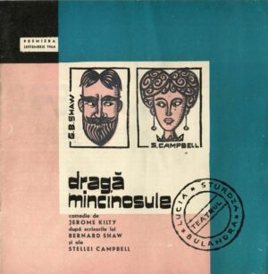 Teatrul Lucia Sturdza Bulandra, Dragă mincinosule cu Fory Etterle, 1964