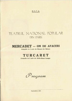 Teatrul Național Popular din Paris, Mercadet - om de afaceri de Honoré de Balzac și Turcaret de Alain-René Lesage, caiet-program, 1961, București
