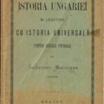 manual școlar vechi, Istoria Ungariei in legătură cu istoria universală pentru scólele poporale Silvestru Moldovan Brașov 1887, Anticariat Historiarum