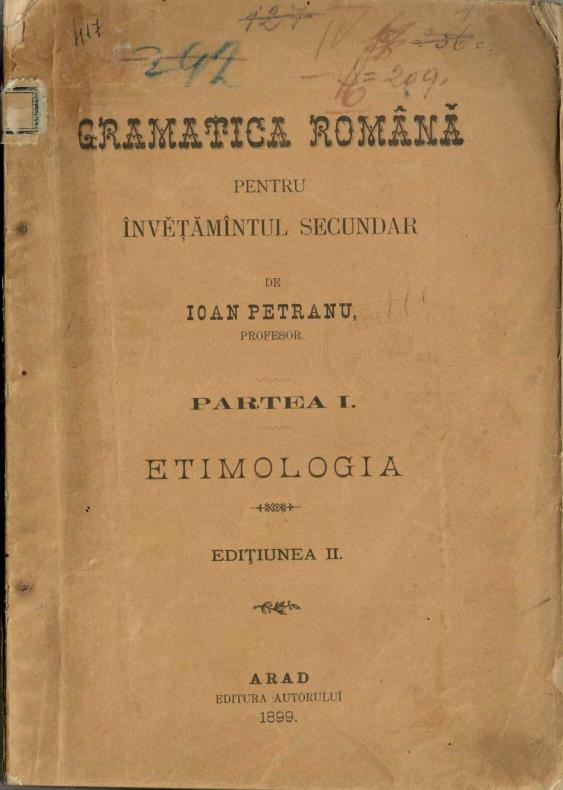 manual școlar vechi, Gramatica română pentru învețământul secundar Ioan Petranu Arad 1899, Anticariat Historiarum