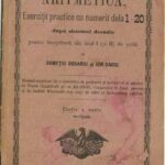 manual școlar vechi Aritmetică eserciții practice cu numerii dela 1-20 după sistemul decadic Domețiu Dogariu Ión Dariu Brașov 1892, Anticariat Historiarum