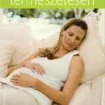 Terhesség természetesen Susannah Marriott, Anticariat Historiarum