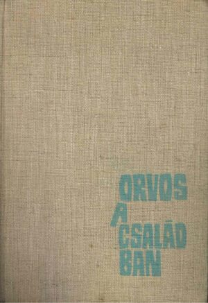 Orvos a családban Szendei Ádám, Anticariat Historiarum