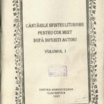Cântările Sfintei Liturghii pentru cor mixt după diferiți autori antologie corală Vasile Stanciu 1997 Cluj, Anticariat Historiarum