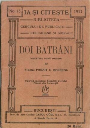 carte veche Doi bătrâni povestire după Tolstoi de preotul Panait C Bedreag 1917, Anticariat Historiarum