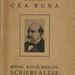 carte veche Mihail Kogălniceanu Scrieri alese 1924, Anticariat Historiarum