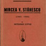 carte veche Figuri arădane Mircea V Stănescu 1841-1888 de Octavian Lupaș 1936 Arad, Anticariat Historiarum