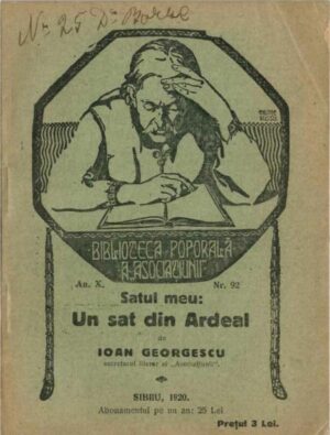carte veche Satul meu un sat din Ardeal de Ioan Georgescu 1920 Sibiu, Anticariat Historiarum