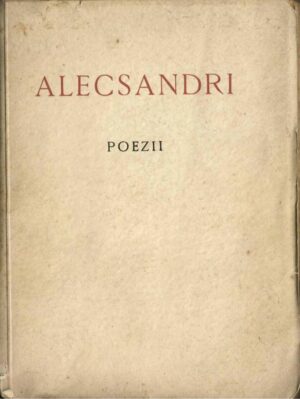 Alecsandri Poezii Herescu Demian ediție omagială 1940, Anticariat Historiarum