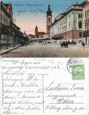Kolozsvár Kossuth Lajos utca 1914 Cluj carte poștală, Anticariat Historiarum